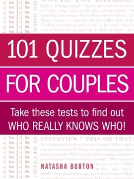 portada 101 Quizzes for Couples: Take These Tests to Find Out Who Really Knows Who! (en Inglés)