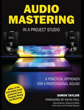 portada Audio Mastering in a Project Studio: A Practical Approach for a Professional Sound (en Inglés)