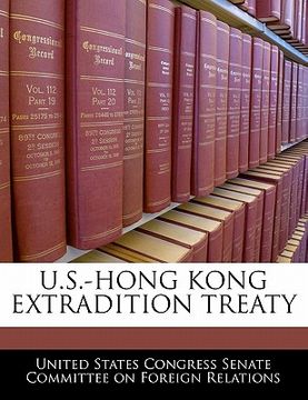 portada u.s.-hong kong extradition treaty (en Inglés)