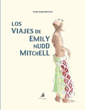 portada Los Viajes de Emily Nudd Mitchell (in Spanish)