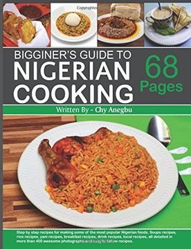 portada Begginner's Guide to Nigerian Cooking - Nigerian Cookbook (en Inglés)