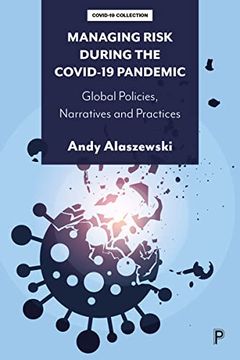portada Managing Risk During the Covid-19 Pandemic: Global Policies, Narratives and Practices (en Inglés)
