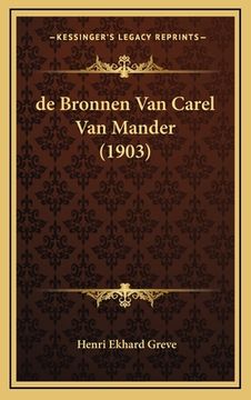 portada de Bronnen Van Carel Van Mander (1903)
