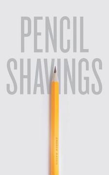 portada Pencil Shavings (en Inglés)