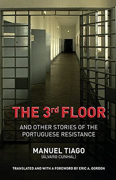 portada The 3rd Floor: And Other Stories of the Portuguese Resistance (en Inglés)