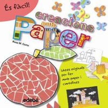 portada És fàcil: creacions amb paper (in Catalá)