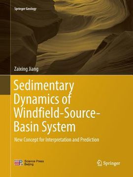portada Sedimentary Dynamics of Windfield-Source-Basin System: New Concept for Interpretation and Prediction (en Inglés)