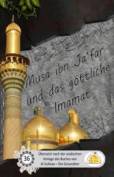 portada Musa ibn Ja'far und das göttliche Imamat (en Alemán)
