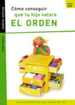 como conseguir que tu hijo valore el orden / how to get your child to value order