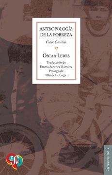 Antropología de la pobreza: Cinco familias