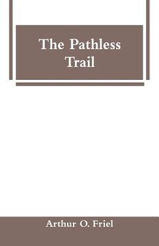 portada The Pathless Trail (in English)