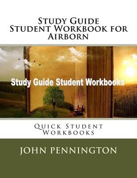 portada Study Guide Student Workbook for Airborn: Quick Student Workbooks