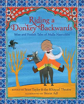 portada Riding a Donkey Backwards: Wise and Foolish Tales of Mulla Nasruddin (in English)