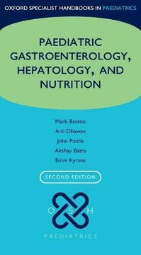 portada Oxford Specialist Handbook of Paediatric Gastroenterology, Hepatology, and Nutrition (Oxford Specialist Handbooks in Paediatrics) (en Inglés)