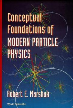 portada Conceptual Foundations of Modern Particle Physics (en Inglés)