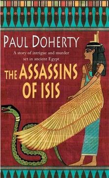 portada The Assassins of Isis (Amerotke Mysteries, Book 5): A gripping mystery of Ancient Egypt (Amerotke 5)