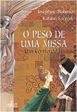 portada (Port). Peso de uma Missa, o (in Portuguese)