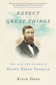 portada Expect Great Things: The Life and Search of Henry David Thoreau 