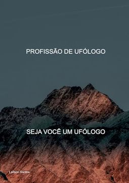 portada Profissão de Ufólogo (en Portugués)
