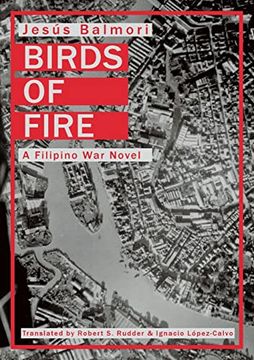 portada Birds of Fire: A Filipino war Novel (en Inglés)