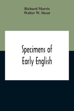 portada Specimens Of Early English (en Inglés)