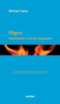 portada Pilgern Hineinlaufen in Gottes Gegenwart (in German)