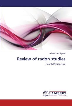 portada Review of radon studies: Health Perspective