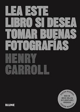 portada Lea Este Libro si Desea Tomar Buenas Fotografías (2023) (in Spanish)