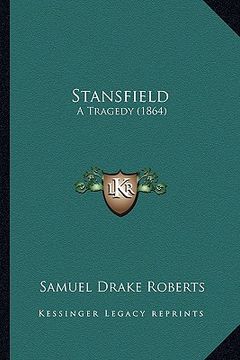 portada stansfield: a tragedy (1864) (en Inglés)