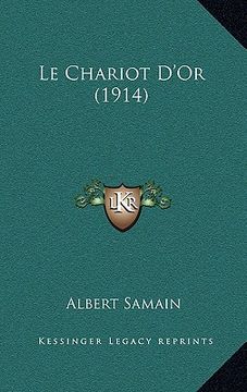 portada Le Chariot D'Or (1914) (en Francés)