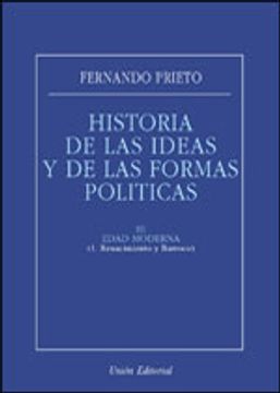 portada historia de las ideas y de las formas políticas: edad moderna: 1. renacimiento y barroco