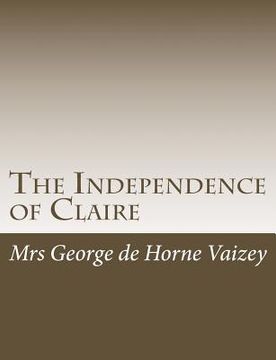 portada The Independence of Claire (en Inglés)