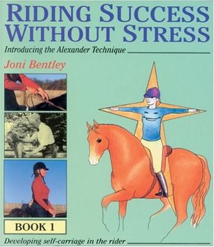 portada Riding Success Without Stress: Introducing the Alexander Technique (Bk. 1) 