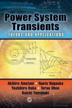 portada Power System Transients: Theory and Applications, Second Edition (en Inglés)