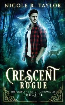 portada Crescent Rogue (en Inglés)