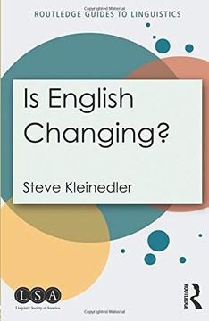 portada Is English Changing? (Routledge Guides to Linguistics) (in English)