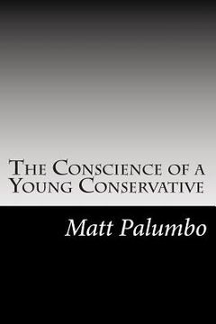 portada The Conscience of a Young Conservative (en Inglés)