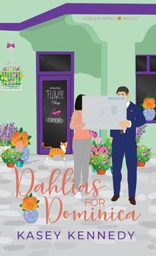 portada Dahlias for Dominica: A Sweet New Adult Romance (in English)