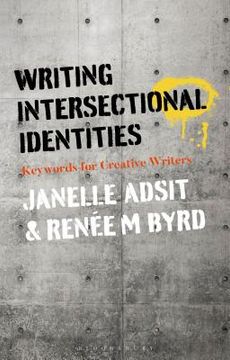portada Writing Intersectional Identities: Keywords for Creative Writers (en Inglés)