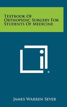 portada textbook of orthopedic surgery for students of medicine (en Inglés)