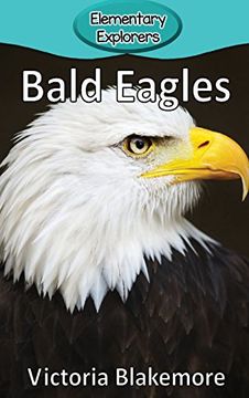 portada Bald Eagles (Elementary Explorers)