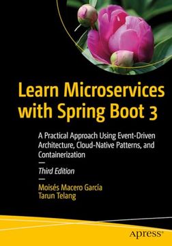 portada Learn Microservices With Spring Boot 3: A Practical Approach Using Event-Driven Architecture, Cloud-Native Patterns, and Containerization (en Inglés)