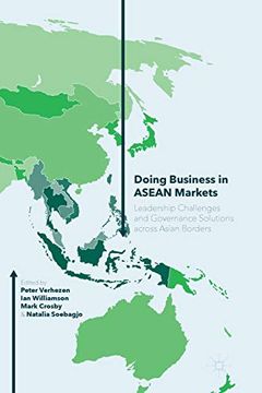 portada Doing Business in ASEAN Markets: Leadership Challenges and Governance Solutions Across Asian Borders (en Inglés)