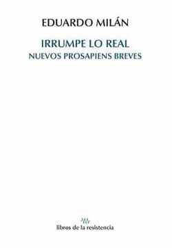 portada Irrumpe lo Real: Nuevos Prosapiens Breves (in Spanish)