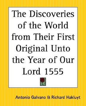 portada the discoveries of the world from their first original unto the year of our lord 1555 (in English)