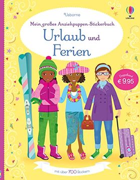 portada Mein Großes Anziehpuppen-Stickerbuch: Urlaub und Ferien (en Alemán)
