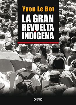 portada Gran Revuelta Indígena, la (in Spanish)