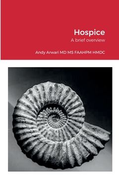 portada Hospice in the U.S.: A brief overview (en Inglés)