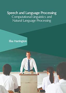 portada Speech and Language Processing: Computational Linguistics and Natural Language Processing (en Inglés)