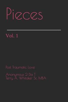 portada Pieces: Post Traumatic Love (en Inglés)